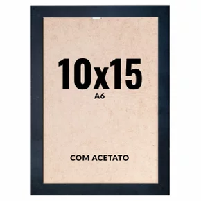 Quadro Decorativo 10x15 cm A6 com Acetato – Moldura Lisa Acabamento Profissional